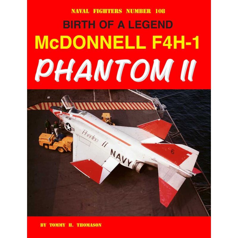 Libro NASCITA DI UNA LEGGENDA McDONNELL F4H-1 PHANTOM II 185 pagine, foto a 69 colori, foto 251-b & w, 127- illustrazioni. Alla 