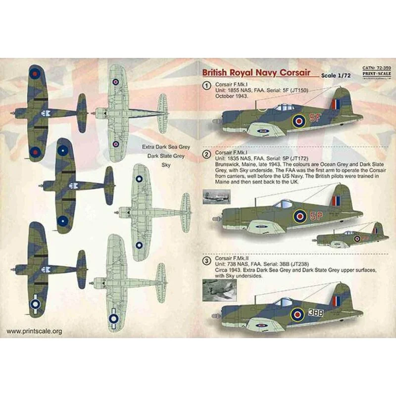 Decalcomania British Royal Navy Corsair1. Corsair F.Mk.I. Unità: 1855 NAS, FAA. Seriale: 5F (JT150), ottobre 1943.2. Corsair F.M