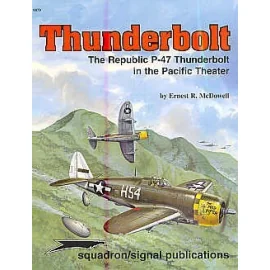 Libro Thunderbolt. The Republic P-47D Thunderbolt in the Pacific theatre (Specials Series)