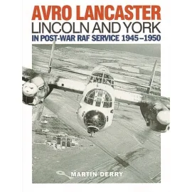 Libro Avro Lancaster Lincoln and York in Post-War RAF Service 1945-1950