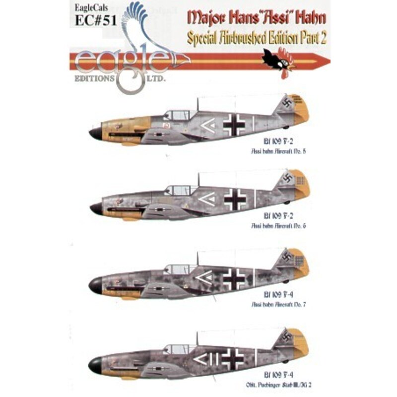 Decalcomania Major Hans ′Assi′ Hahn Part II Messerschmitt Bf 109F (4) F-2 Wr 5749 III./JG2 Mid 1941 (2 schemes) F-4 Wr 7183 III.