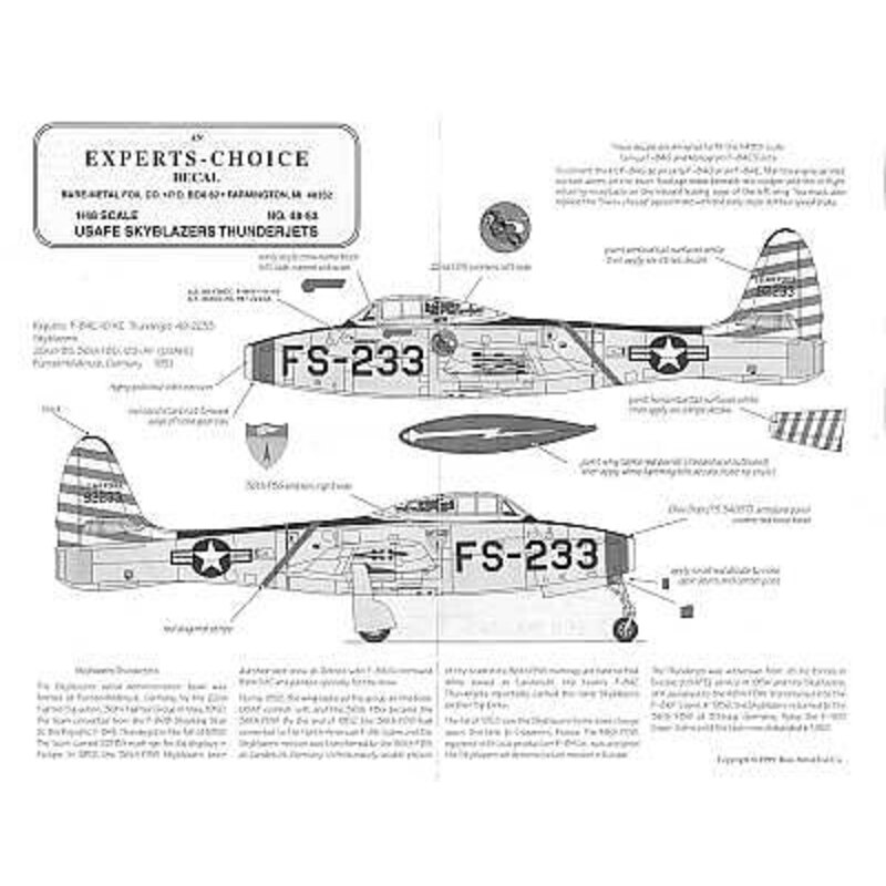 Decalcomania Republic F-84E Skyblazers (3) 49-2233 22FBS USAFE 1951 51-1065 36FBW Detroit Air Show 1952 Both with blue/white str
