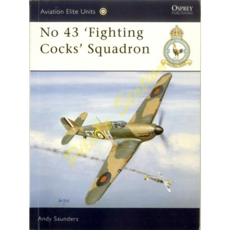 Libro Aviation Elite Units 9 - N°43 Fighting Cocks Squad