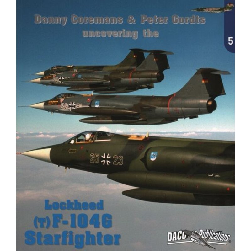 Libro Uncovering the. The Lockheed F-104G/TF-104G Starfighter.