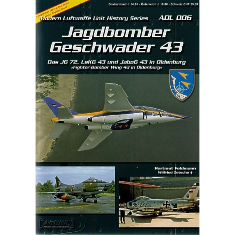 Libro Jagdbombergeschwader 43 - Fighter Bomber Wing 43 in Oldenburg