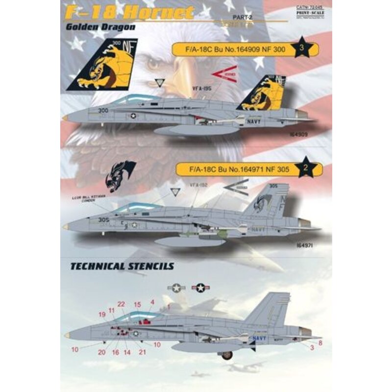 Decalcomania F/A-18C Hornet Part 2 1. F/A-18C Bu No.164909 NF 3002. F/A-18C Bu No.164971 NF 305