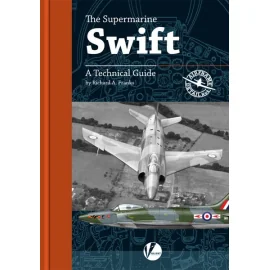 Libro AD-4 Supermarine Swift, una guida tecnica da Richard Franchi & proiettile - Un patrimonio di fotografie storiche e proiett